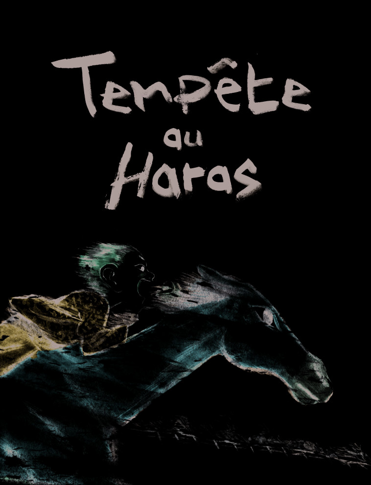 TEMPETE AU HARAS (BD) - Chris DONNER, Jérémie Moreau - RUE DE SEVRES