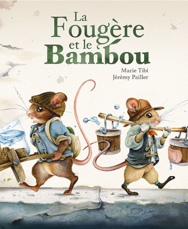 La Fougère et le Bambou - Marie Tibi, Jérémy Pailler - KALEIDOSCOPE