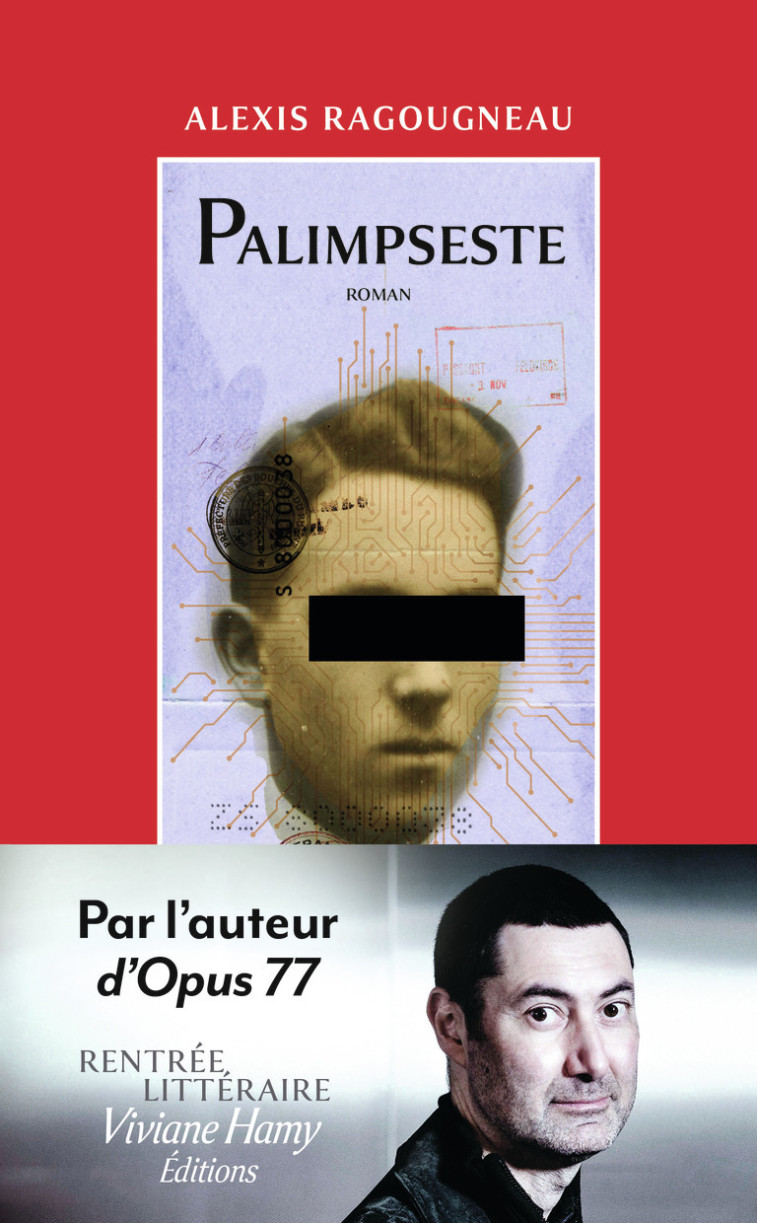 Palimpseste - Alexis Ragougneau - VIVIANE HAMY