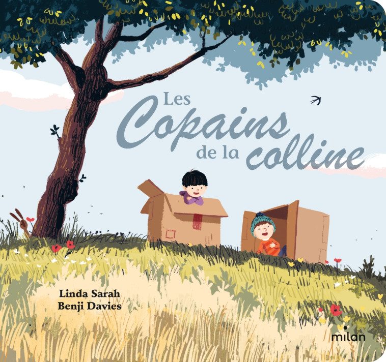 Les copains de la colline - Linda Sarah, Benji Davies - MILAN