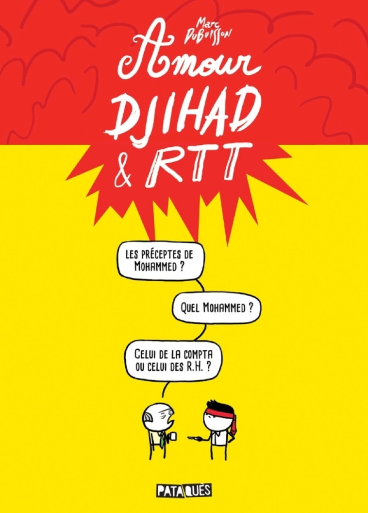 Amour, Djihad et RTT - Marc Dubuisson - DELCOURT