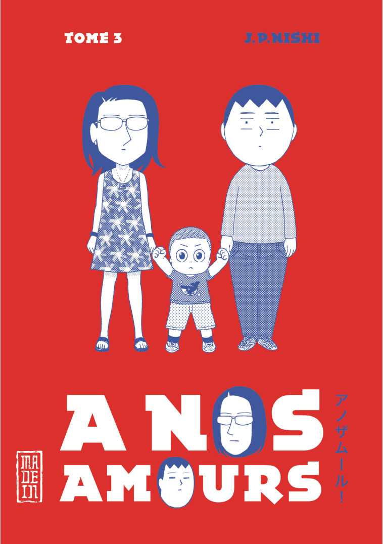 A nos amours  - Tome 3 - Jean-Paul Nishi Jean-Paul Nishi - KANA