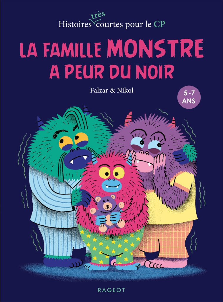 La famille Monstre a peur du noir - Falzar Falzar, Nikol Nikol - RAGEOT