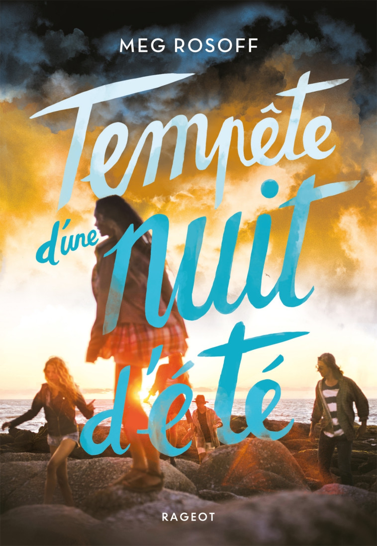 Tempête d'une nuit d'été - Meg Rosoff - RAGEOT