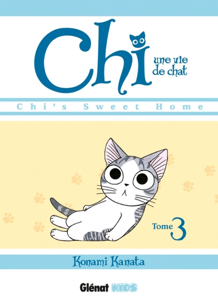 Chi - Une vie de chat - Tome 03 - Konami Kanata - GLENAT