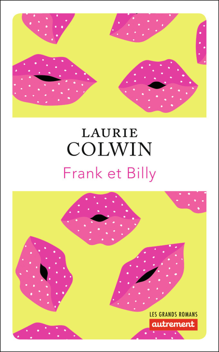 Frank et Billy - Laurie Colwin, Elishéva Marciano - AUTREMENT