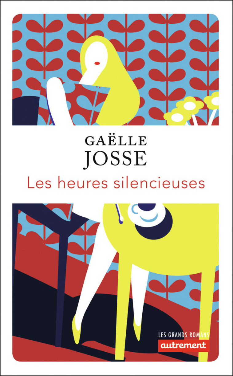 Les heures silencieuses - Gaëlle Josse - AUTREMENT