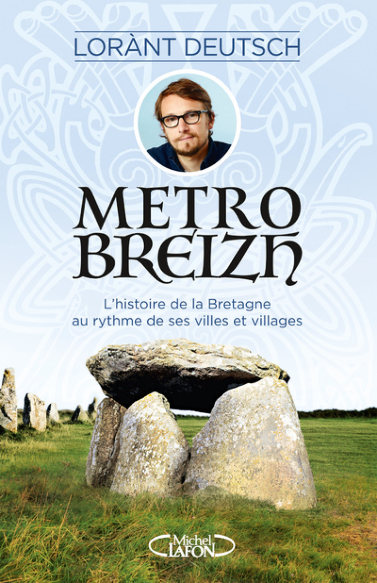 Métrobreizh - Lorànt Deutsch, Emmanuel Haymann - MICHEL LAFON