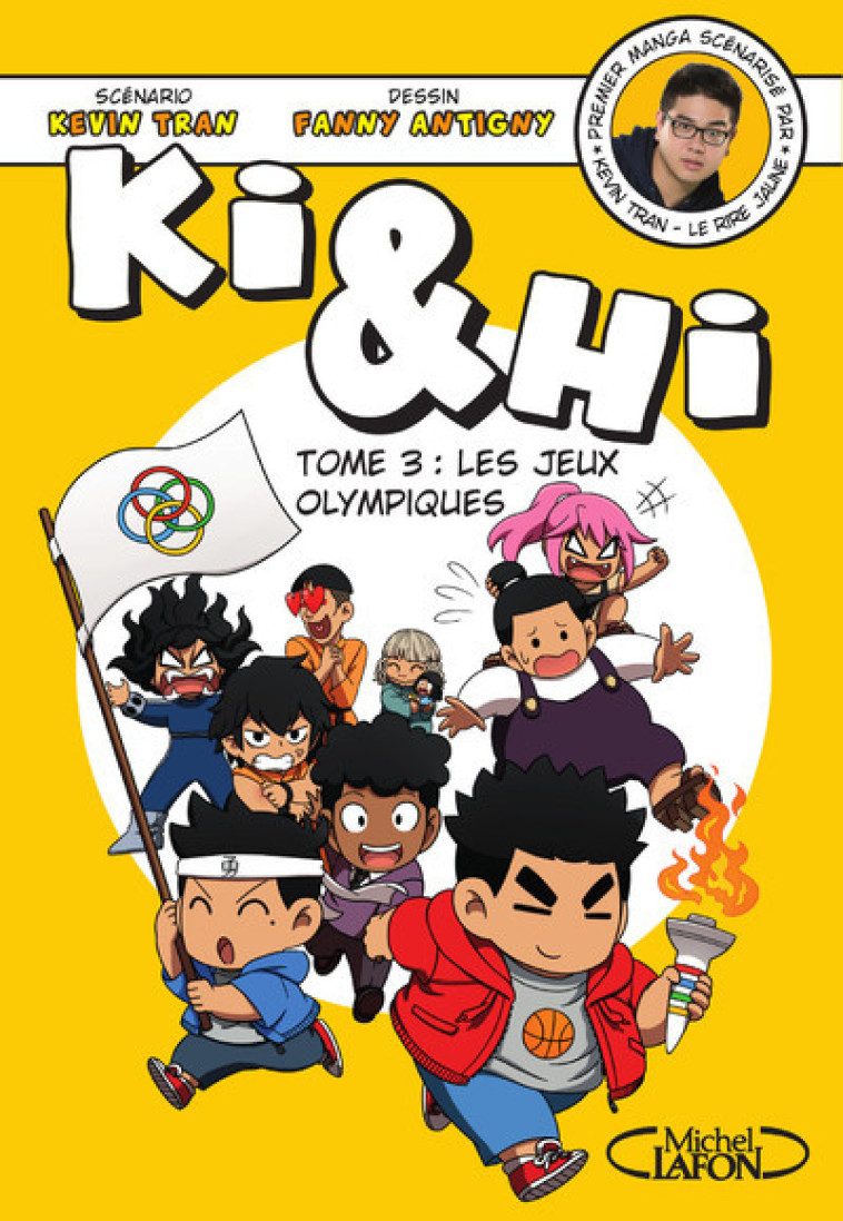 Ki et Hi - tome 3 Les jeux olympiques - Kevin Tran, Fanny Antigny - MICHEL LAFON