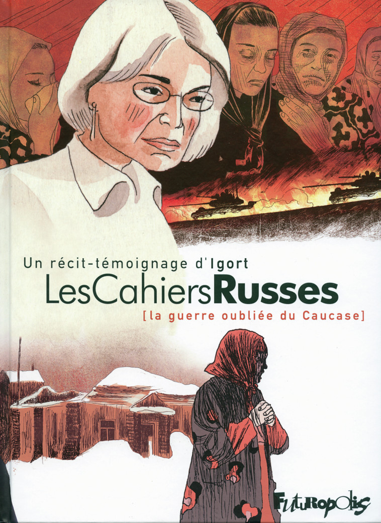 Les Cahiers Russes -  IGORT, Laurent Lombard - FUTUROPOLIS