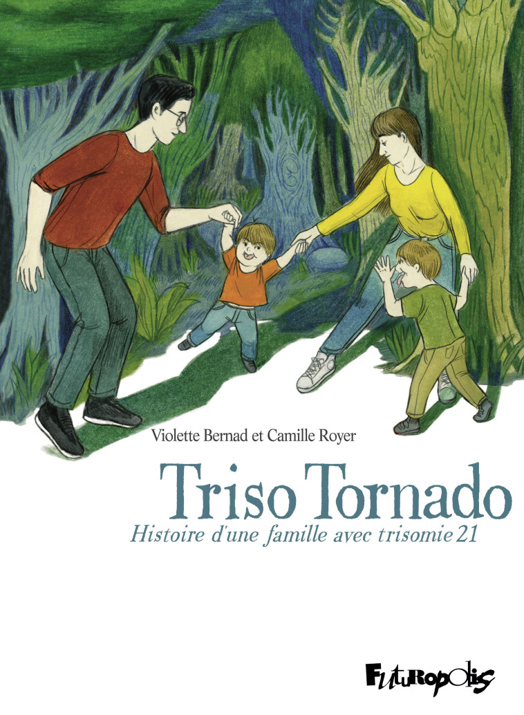 Triso Tornado - Camille Royer, Violette Bernad - FUTUROPOLIS