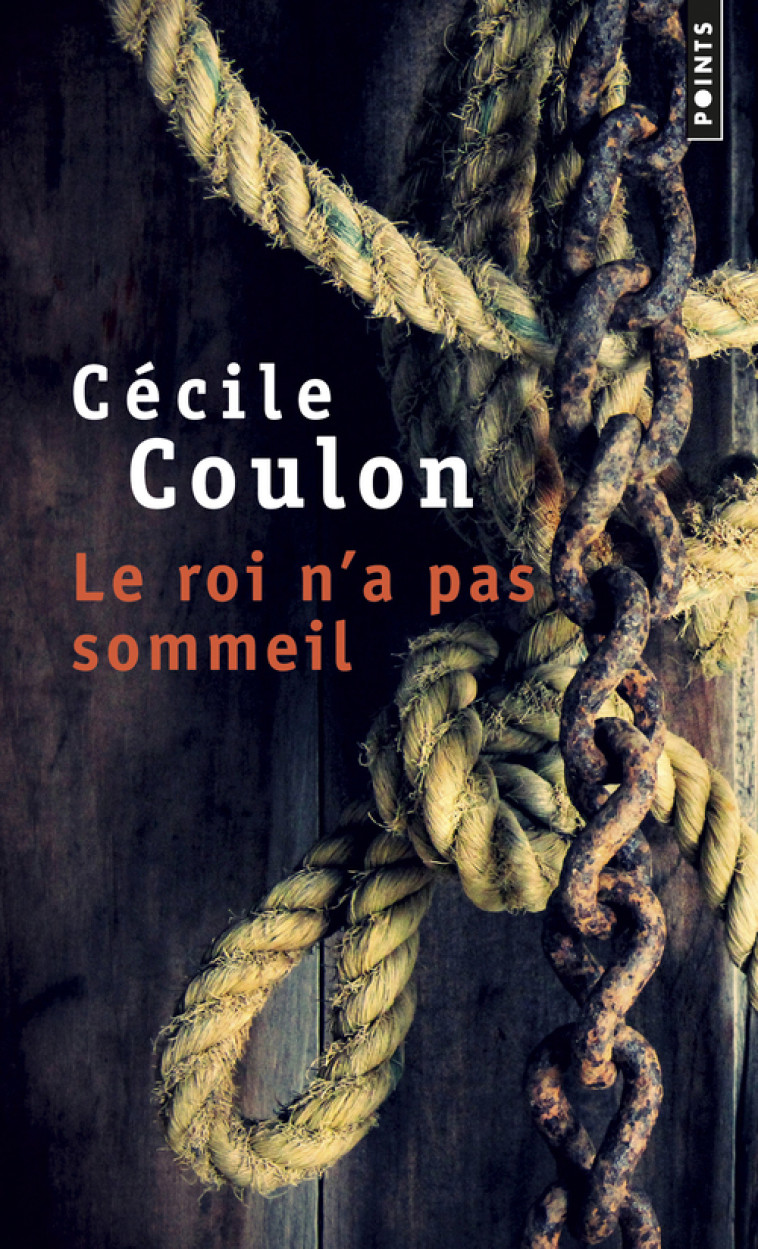 Le Roi n'a pas sommeil - Cécile Coulon - POINTS