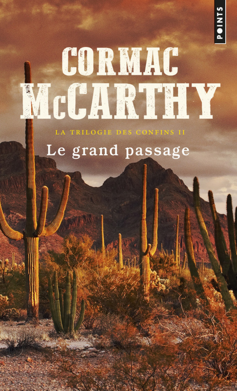 Le Grand Passage - Cormac McCarthy - POINTS