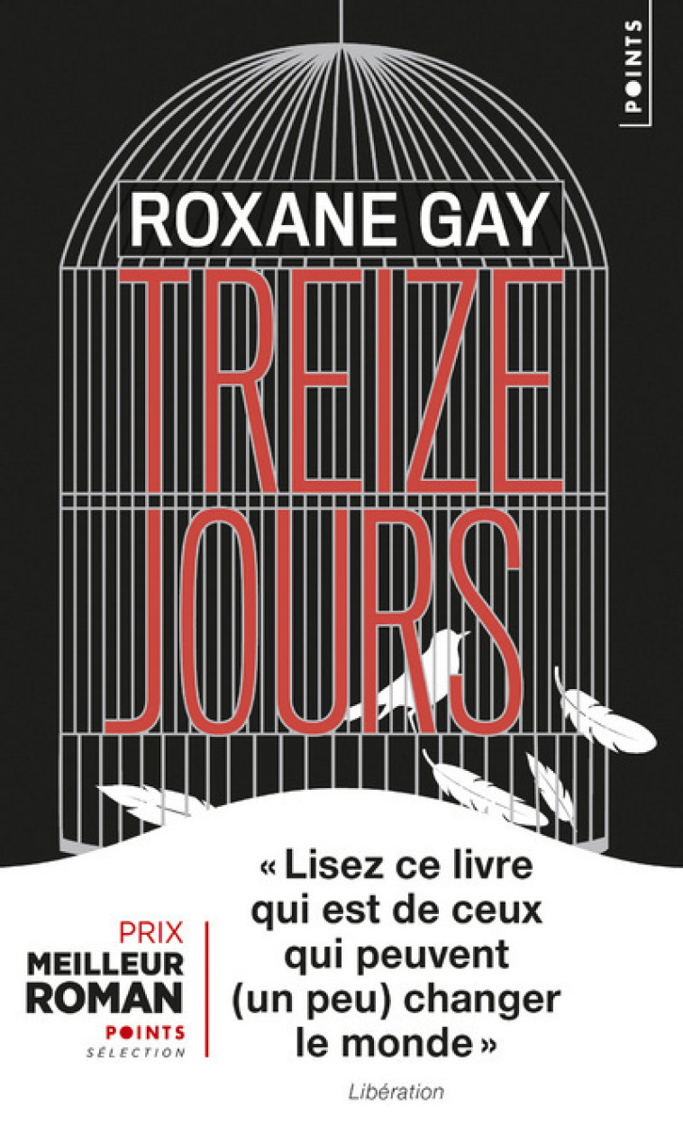 Treize jours - Roxane Gay - POINTS