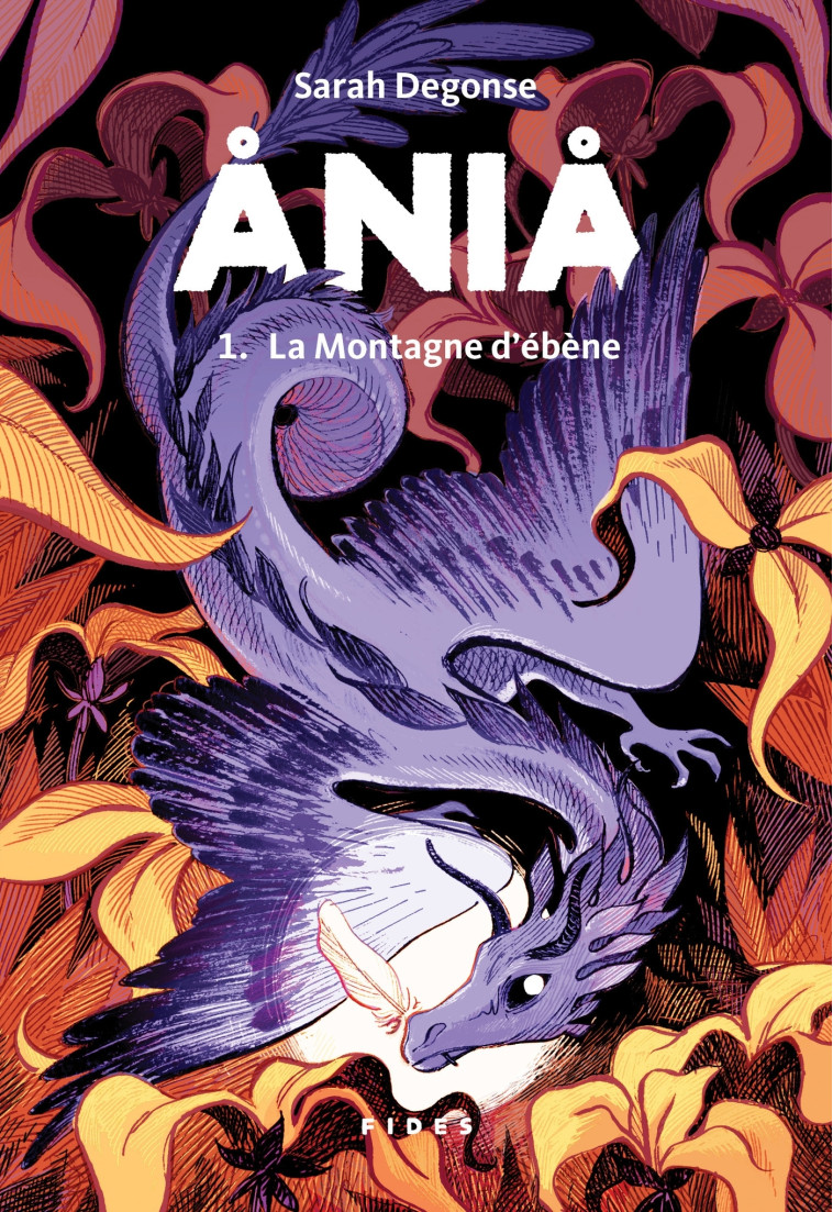 Ania Tome1 La montagne d'ébène - Sarah Degonse - FIDES