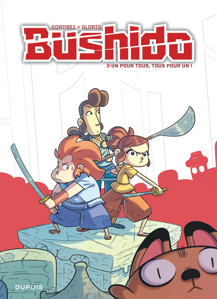 Bushido - Tome 2 - Un pour tous, tous pour un ! - Gorobei Gorobei, Thierry Gloris Thierry Gloris - DUPUIS