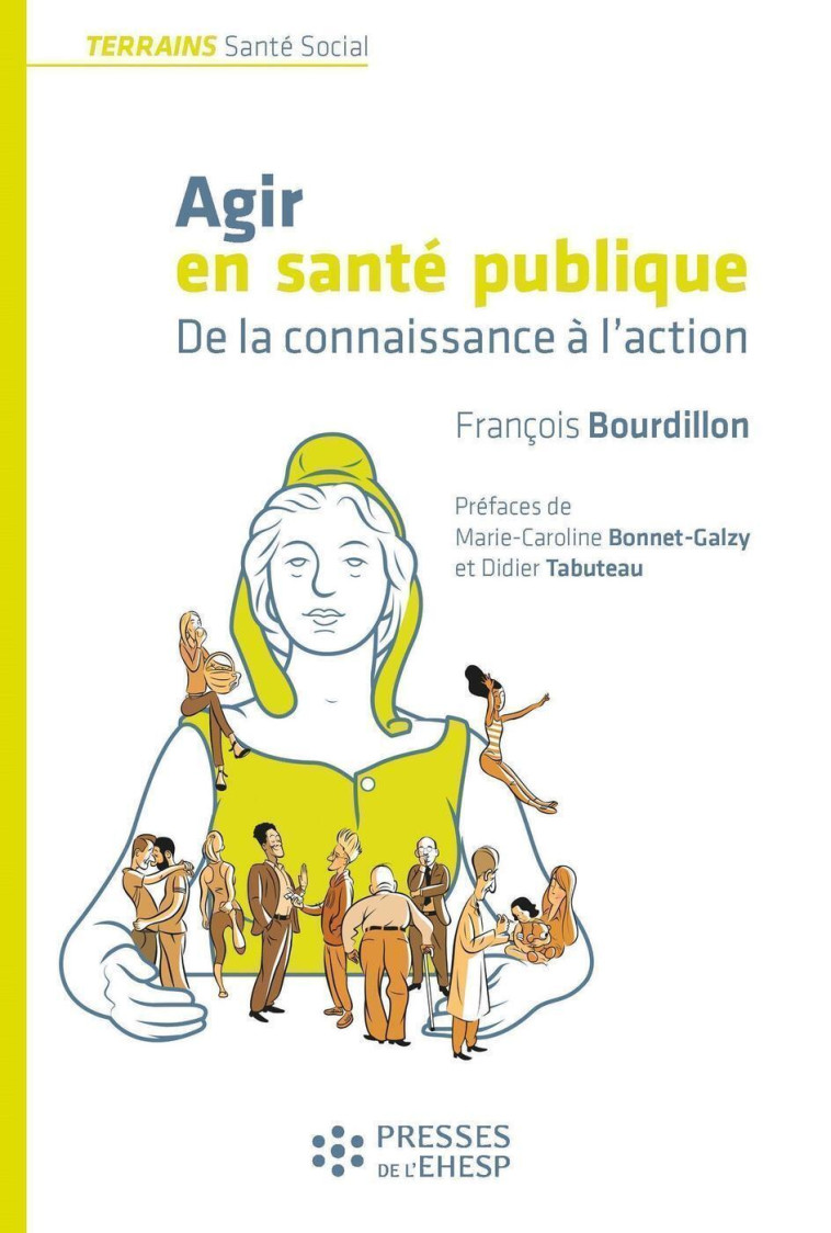 Agir en santé publique - François Bourdillon - EHESP