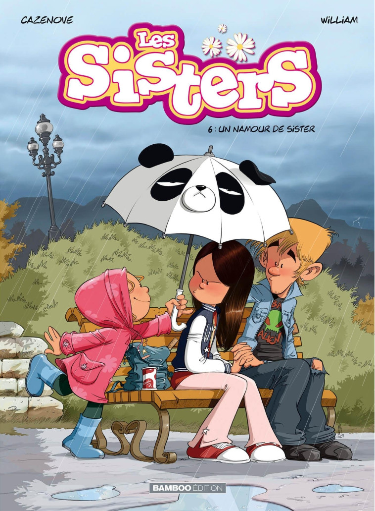 Les Sisters - tome 06 - Christophe Cazenove, William William - BAMBOO