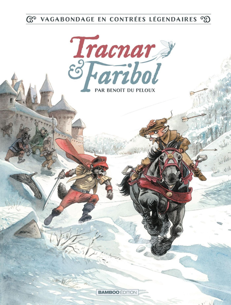 Tracnar et Faribol - tome 01 - du Peloux du Peloux - BAMBOO