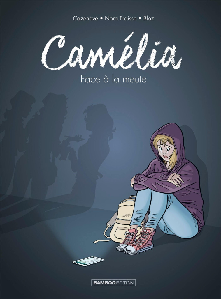 Camélia - histoire complète - Bloz Bloz, Christophe Cazenove, Nora FRAISSE Nora FRAISSE - BAMBOO