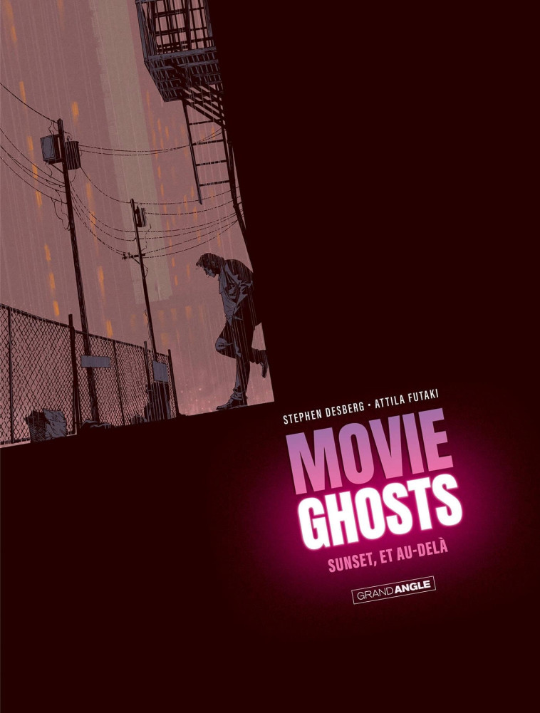 Movie Ghosts - vol. 01/2 - Stéphen DESBERG, Attila Futaki - BAMBOO