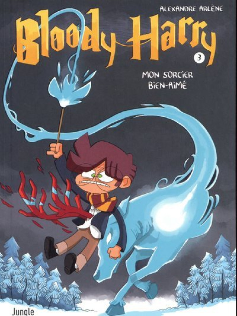 Bloody Harry - tome 3 Mon soricier bien-aimé - Alexandre Arlene - JUNGLE