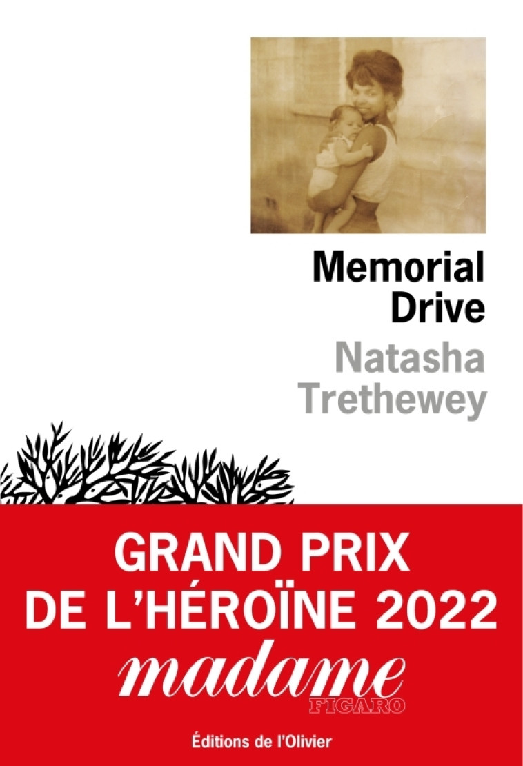 Memorial Drive - Natasha Trethewey - OLIVIER