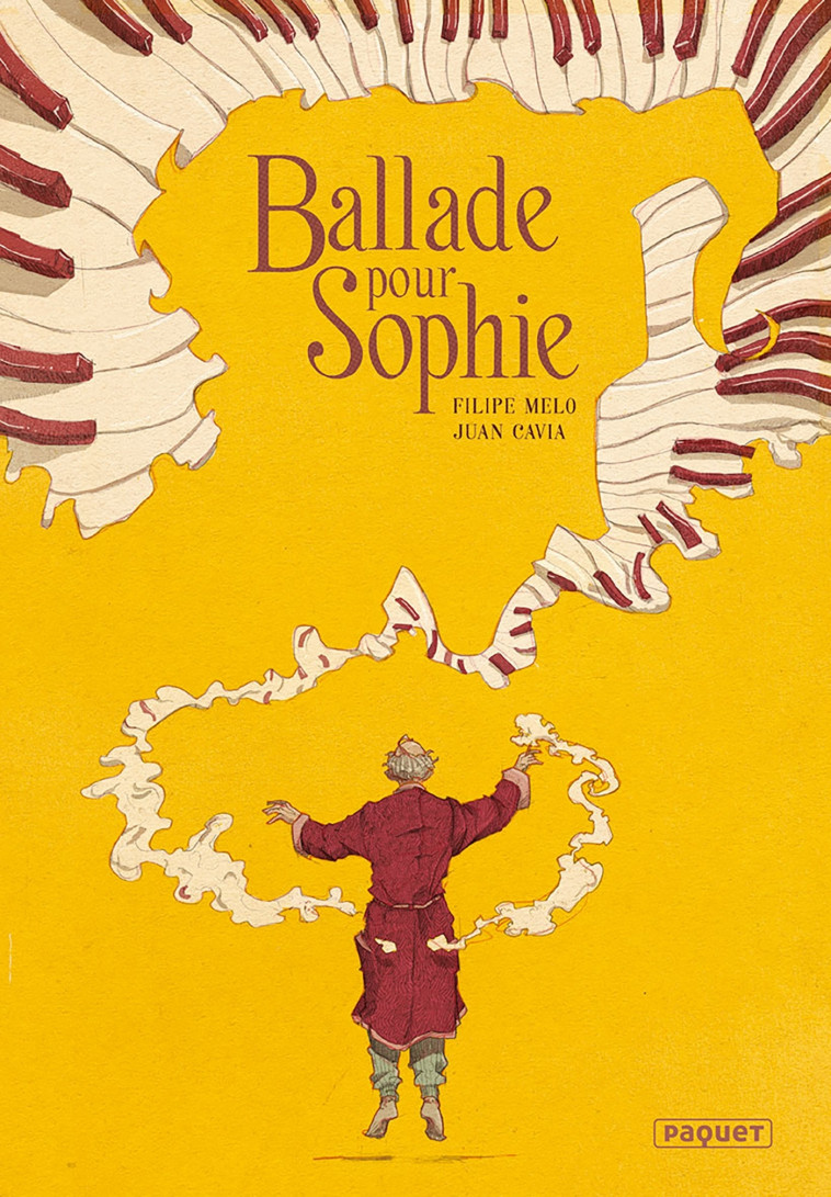 Ballade pour Sophie - Juan Cavia, Filipe Melo - PAQUET