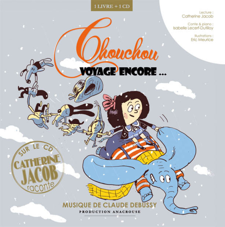 chouchou voyage encore - musique Claude Debussy - Isabelle Lecerf-Duti - ANACROUSE