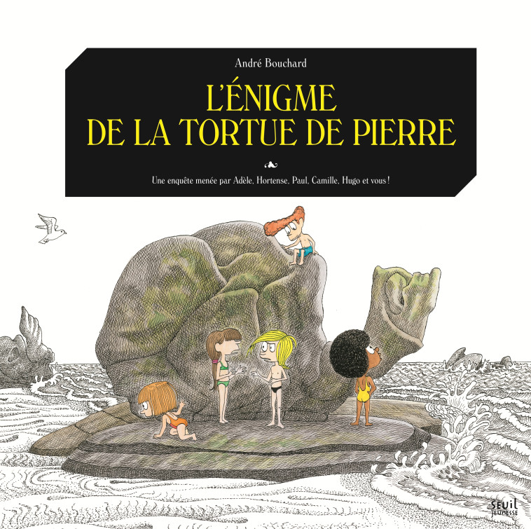 L'Énigme de la tortue de pierre - André Bouchard - SEUIL JEUNESSE