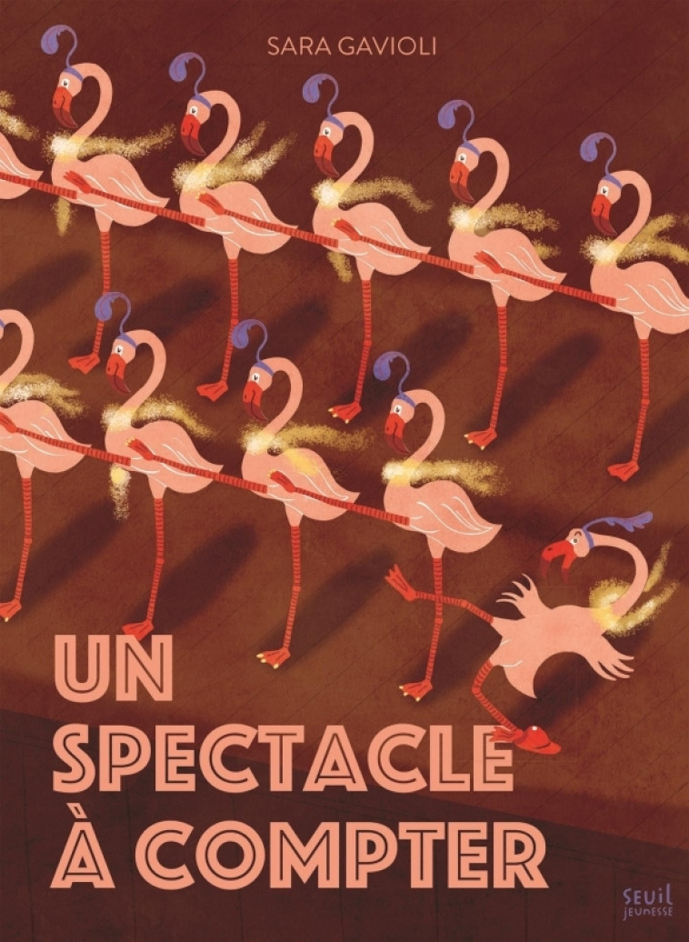 Un spectacle à compter - Sara Gavioli - SEUIL JEUNESSE