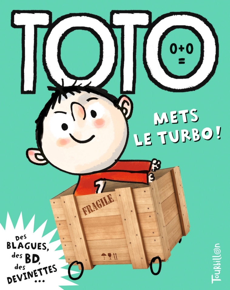 Toto, mets le turbo ! - Franck Girard - BAYARD JEUNESSE