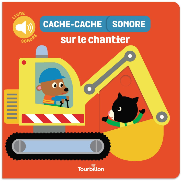 Cache-cache sonore sur le chantier - Edouard Manceau - TOURBILLON