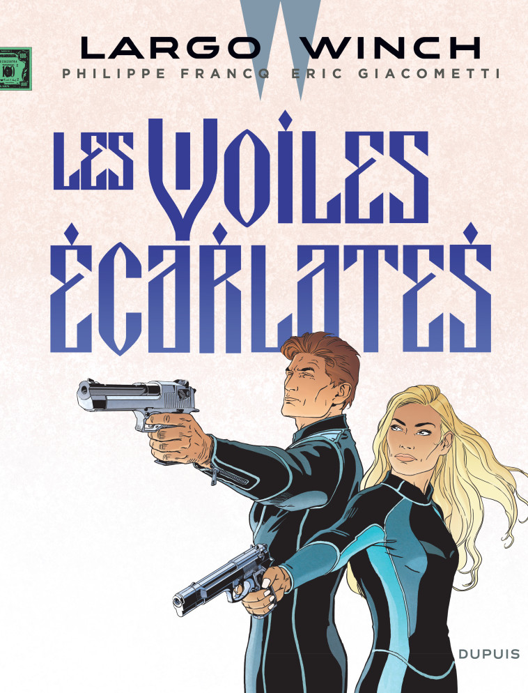 Largo Winch - Tome 22 - Les voiles écarlates - Francq Francq, Giacometti Éric Giacometti Éric - DUPUIS