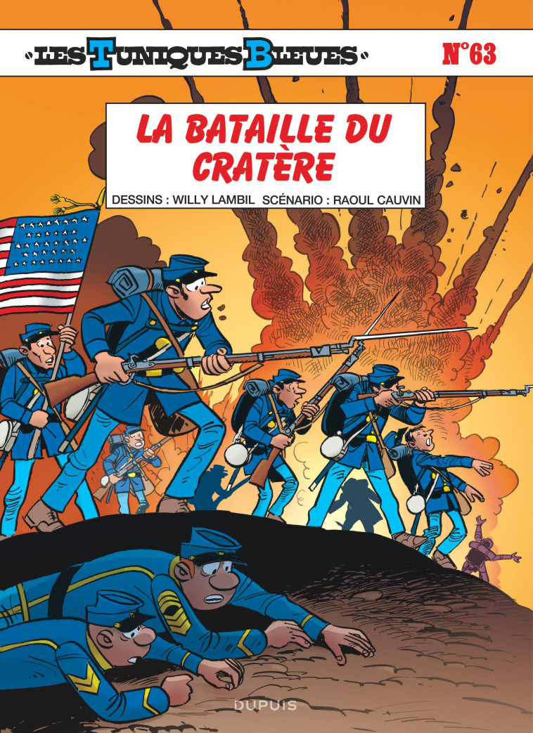 Les Tuniques Bleues - Tome 63 - La bataille du Cratère - Lambil Lambil, Cauvin Cauvin - DUPUIS