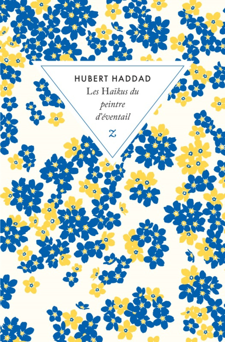 Les haïkus du peintre d'éventail - Hubert Haddad - ZULMA