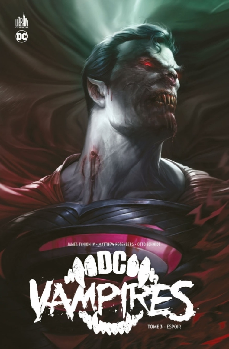 DC Vampires Tome 3 - TYNION IV James TYNION IV James, Schmidt Otto Schmidt Otto, ROSENBERG Matthew ROSENBERG Matthew,  TYNION IV James,  Schmidt Otto,  ROSENBERG Matthew - URBAN COMICS