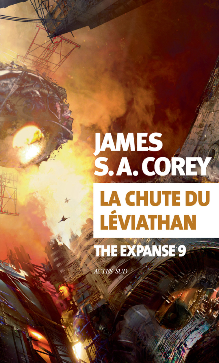 La Chute du Léviathan - James s. a. Corey, Yannis Urano - ACTES SUD