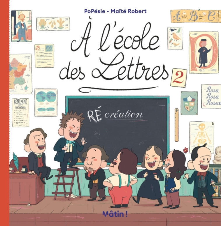 À l'école des lettres - Tome 2 - (Ré)Création - Robert Maïté Robert Maïté, PoPésie PoPésie,  Robert Maïté,  Popésie - DARGAUD