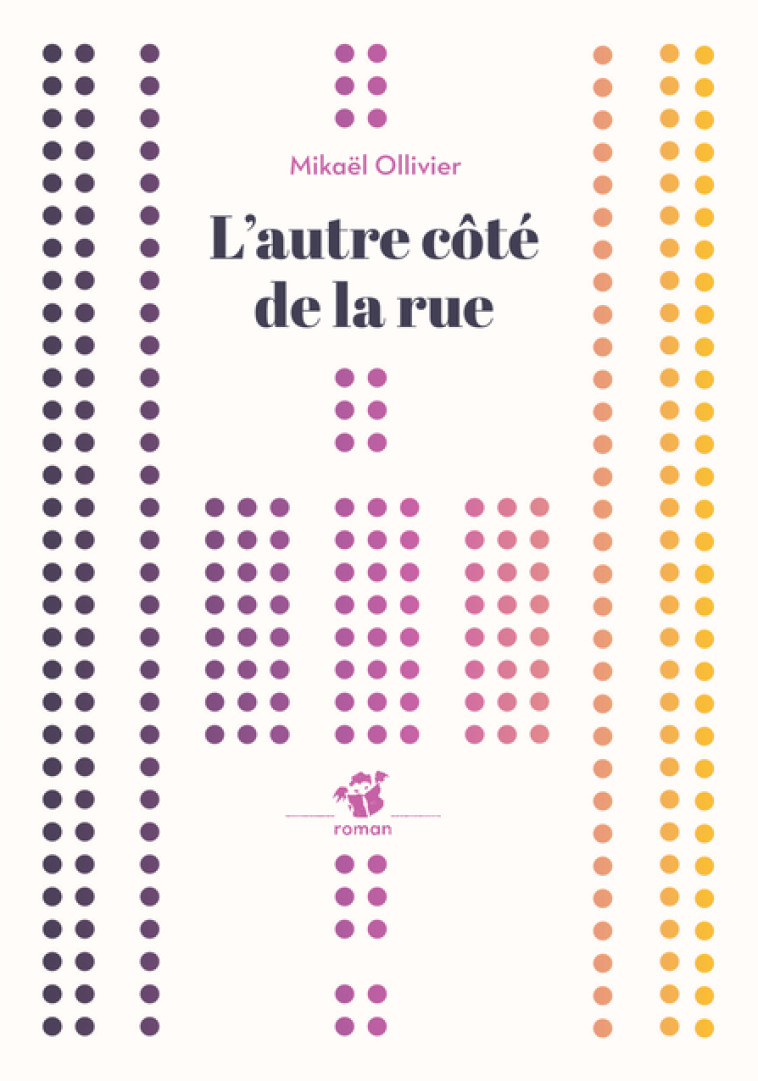 L'autre côté de la rue - Mikaël Ollivier - THIERRY MAGNIER