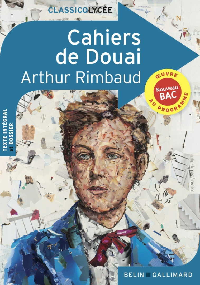 Les Cahiers de Douai - Elsa Rouvière, Arthur Rimbaud - BELIN EDUCATION