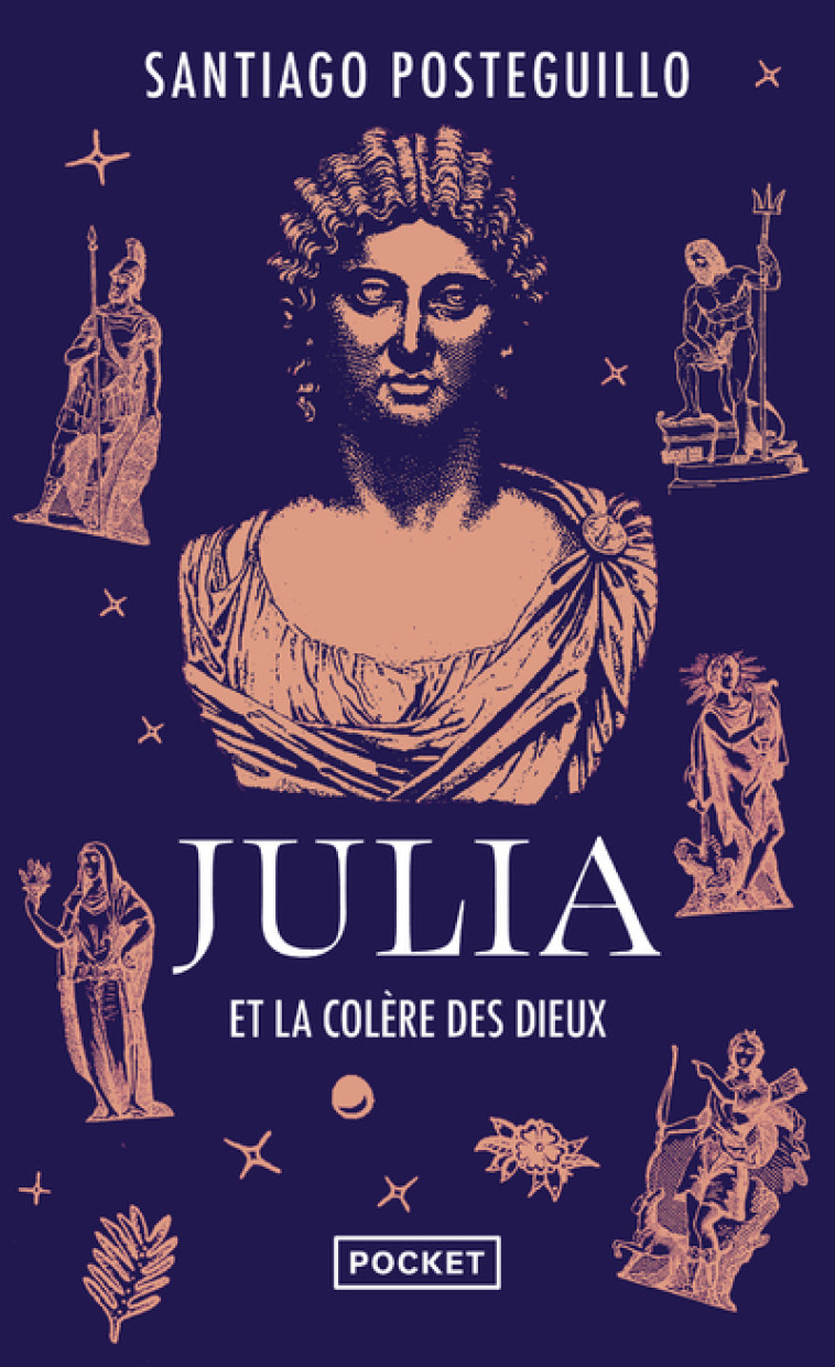 Julia et la colère des dieux - Santiago Posteguillo, Hélène Serrano - POCKET