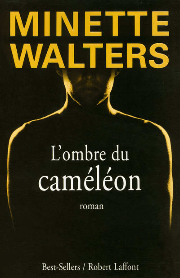 L'ombre du caméléon - Minette Walters, Nathalie Gouyé-Guilbert - ROBERT LAFFONT