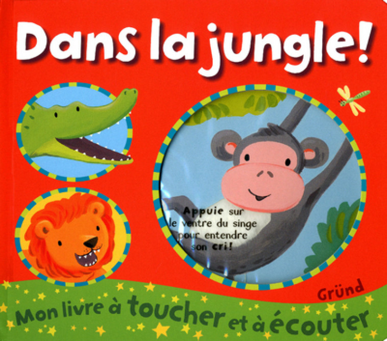 Dans la jungle ! - Emily Bolam - GRUND