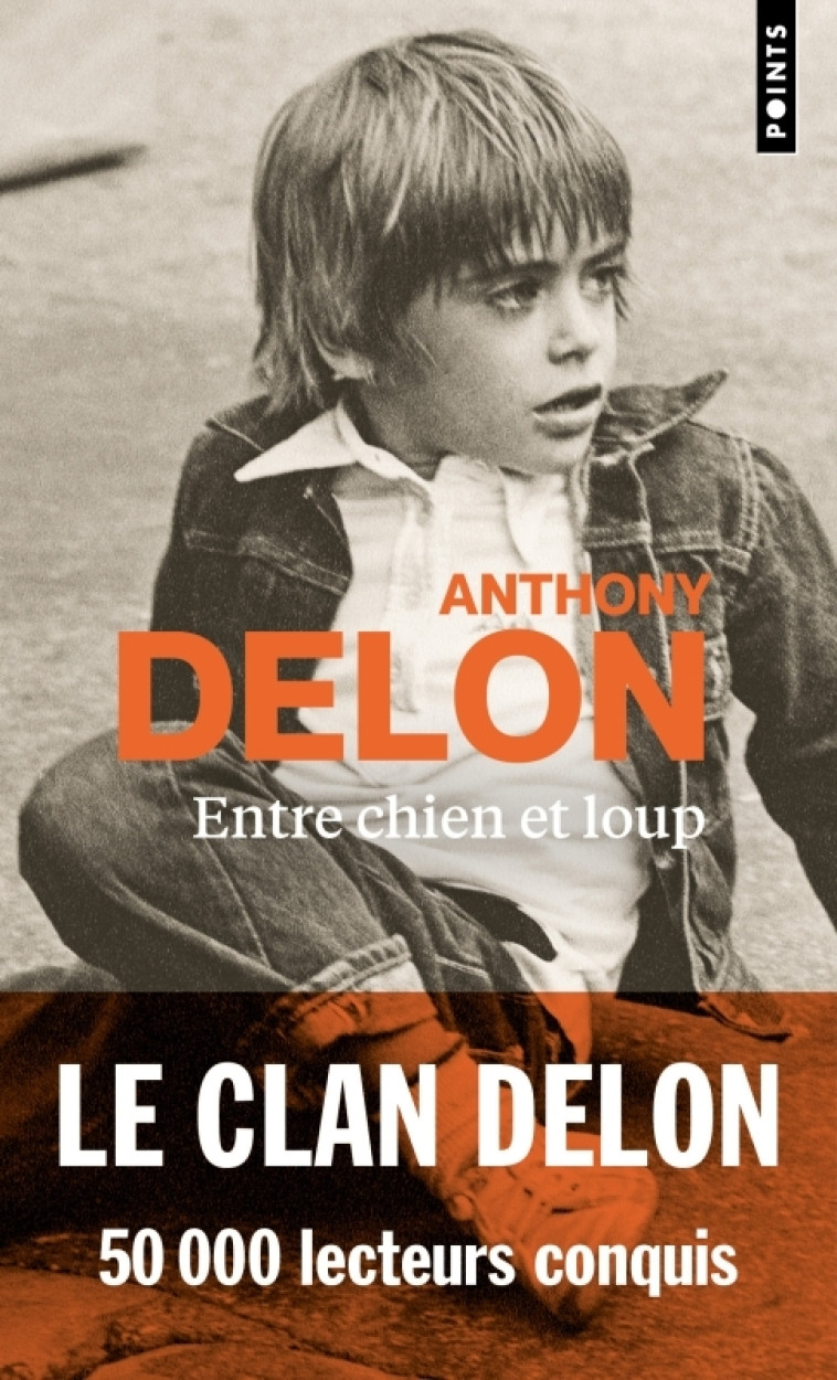 Entre chien et loup - Anthony Delon - POINTS