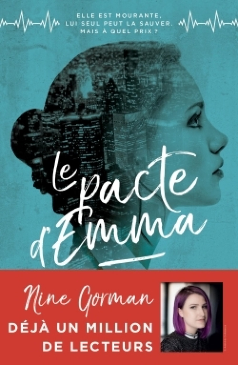 Le Pacte d'Emma - tome 1 - Nine Gorman - ALBIN MICHEL