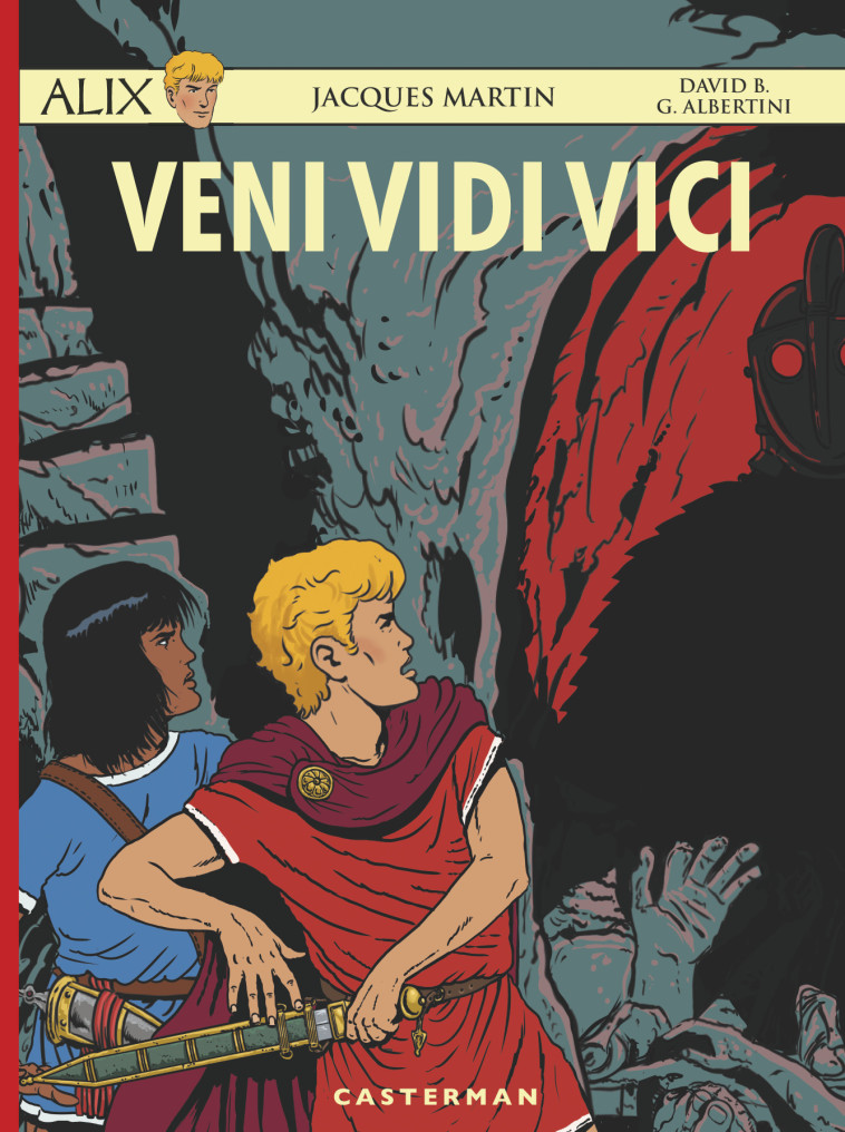 Veni Vidi Vici -  GIORGIO ALBERTINI / DAVID B. / JACQUES MARTIN, Giorgio Albertini,  David B., Jacques Martin - CASTERMAN