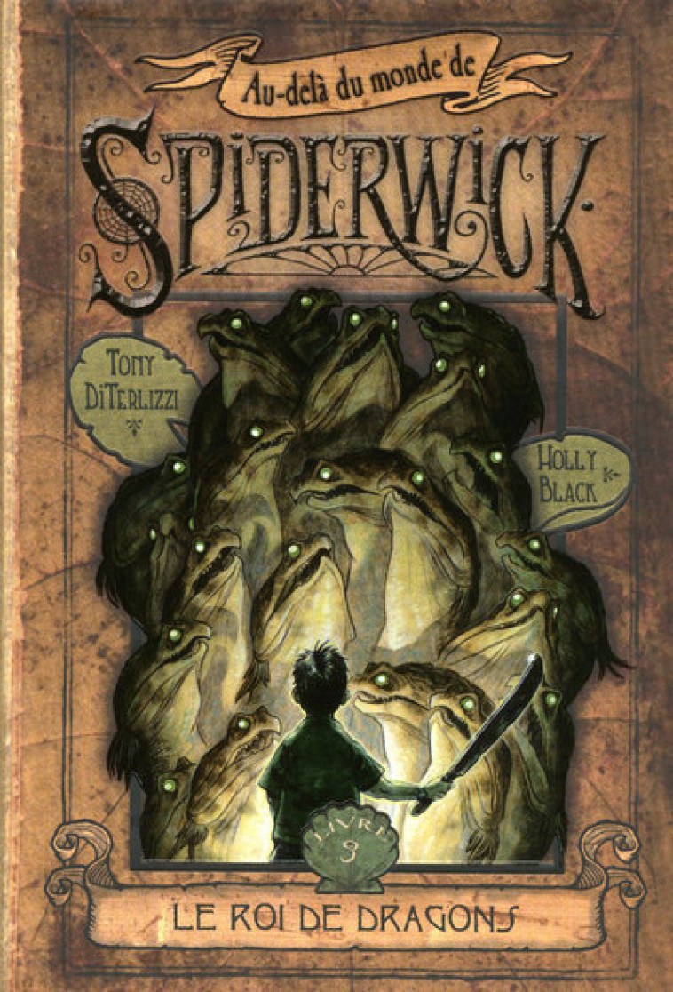 Au-delà du monde de Spiderwick - tome 3 Le roi de dragons - Tony DiTerlizzi, Holly Black, Sophie Dieuaide - POCKET JEUNESSE