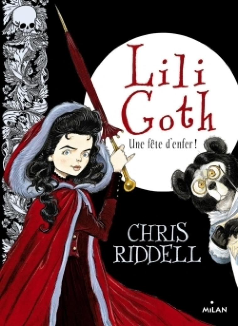 Lili Goth, Tome 02 - Chris Riddell, Amélie SARN Amélie SARN - MILAN