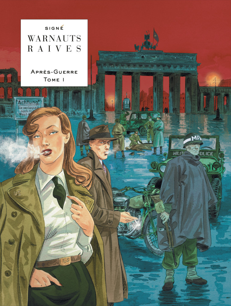 Après-guerre - Tome 1 - L'Espoir - Raives Raives, Warnauts Warnauts - LOMBARD